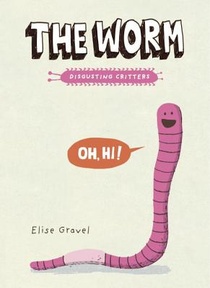 The Worm: The Disgusting Critters Series voorzijde