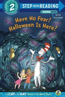 Have No Fear! Halloween Is Here! (Dr. Seuss/The Cat in the Hat Knows a Lot about voorzijde