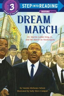 Dream March: Dr. Martin Luther King, Jr., and the March on Washington voorzijde