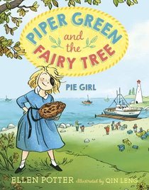 Piper Green and the Fairy Tree: Pie Girl voorzijde