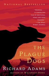 Adams, R: Plague Dogs