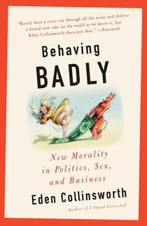 Behaving Badly