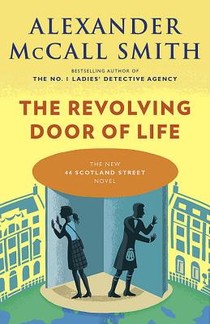 McCall Smith, A: Revolving Door of Life voorzijde