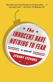 The Innocent Have Nothing to Fear