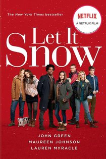 Let It Snow (Movie Tie-In)