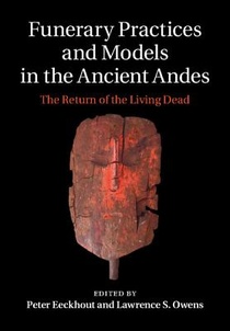 Funerary Practices and Models in the Ancient Andes voorzijde