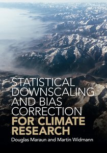Statistical Downscaling and Bias Correction for Climate Research