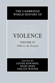 The Cambridge World History of Violence