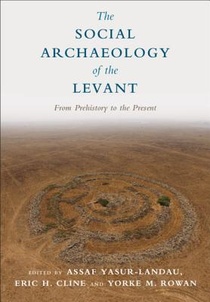 The Social Archaeology of the Levant