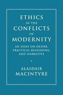 Ethics in the Conflicts of Modernity