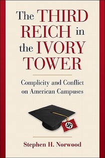 The Third Reich in the Ivory Tower