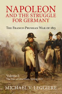 Napoleon and the Struggle for Germany