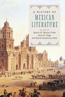 A History of Mexican Literature
