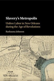 Slavery's Metropolis