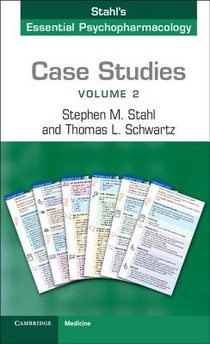 Case Studies: Stahl's Essential Psychopharmacology: Volume 2