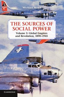 The Sources of Social Power: Volume 3, Global Empires and Revolution, 1890–1945 voorzijde