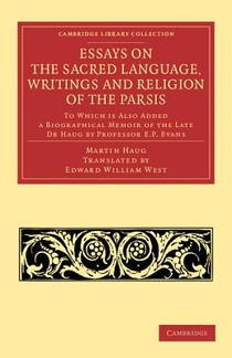Essays on the Sacred Language, Writings and Religion of the Parsis voorzijde