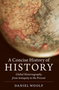 A Concise History of History