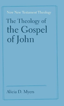 The Theology of the Gospel of John