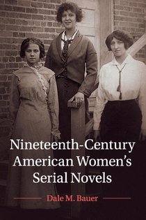 Nineteenth-Century American Women's Serial Novels