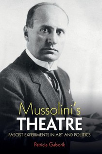 Mussolini's Theatre