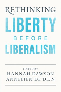 Rethinking Liberty before Liberalism voorzijde