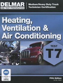 ASE Test Preparation - T7 Heating, Ventilation, and Air Conditioning voorzijde