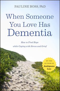 Loving Someone Who Has Dementia voorzijde