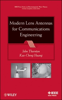 Modern Lens Antennas for Communications Engineering