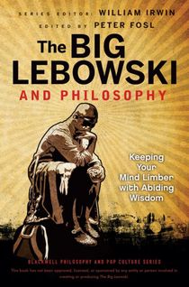 The Big Lebowski and Philosophy