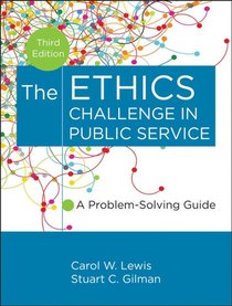 The Ethics Challenge in Public Service