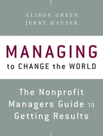 Managing to Change the World