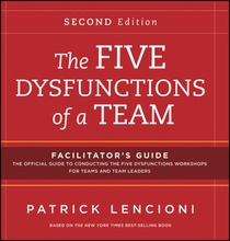 The Five Dysfunctions of a Team: Facilitator's Guide Set voorzijde