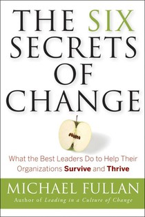 The Six Secrets of Change voorzijde