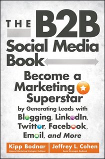 The B2B Social Media Book