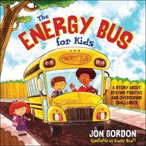 The Energy Bus for Kids