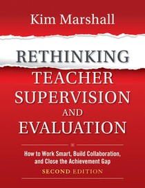 Rethinking Teacher Supervision and Evaluation