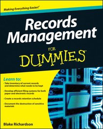 Records Management For Dummies