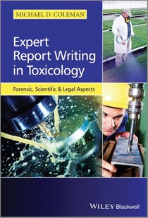 Expert Report Writing in Toxicology