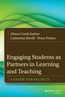 Engaging Students as Partners in Learning and Teaching