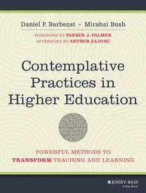 Contemplative Practices in Higher Education