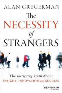 The Necessity of Strangers