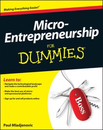 Micro-Entrepreneurship For Dummies