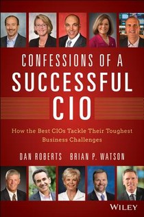 Confessions of a Successful CIO