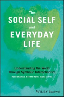 The Social Self and Everyday Life