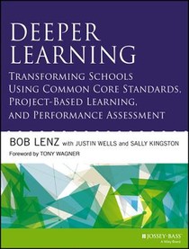 Transforming Schools Using Project-Based Learning, Performance Assessment, and Common Core Standards voorzijde