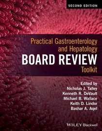 Practical Gastroenterology and Hepatology Board Review Toolkit