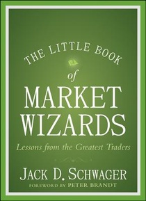 The Little Book of Market Wizards