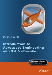 Introduction to Aerospace Engineering with a Flight Test Perspective