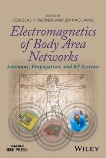 Electromagnetics of Body Area Networks